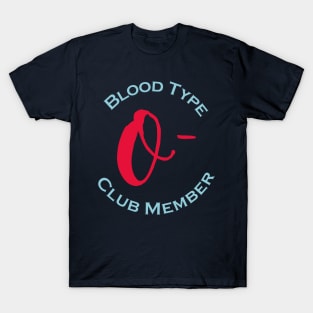 Blood type O minus club member - Red letters T-Shirt